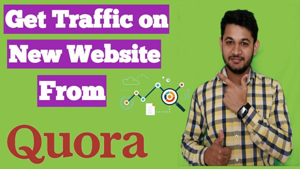 How to Get Free Traffic From Quora For New WebSite or Blog?