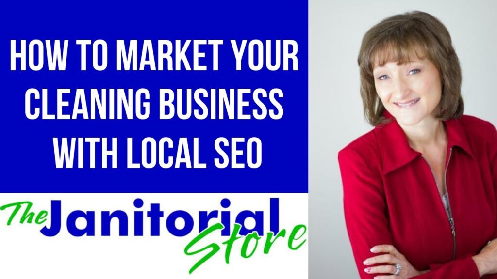 Optimize Your Cleaning Business Website For Local Searches