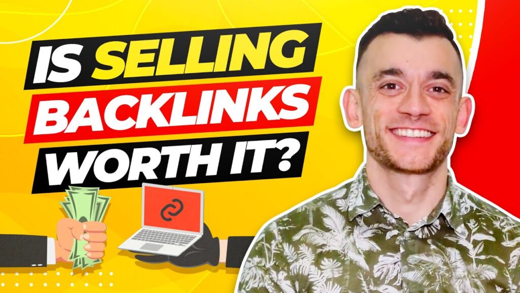 Should You Sell Backlinks On Your Website?