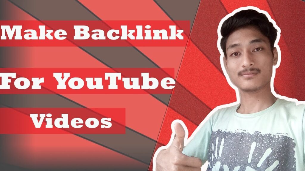YouTube SEO-How To Build Backlinks For YouTube Videos 2018