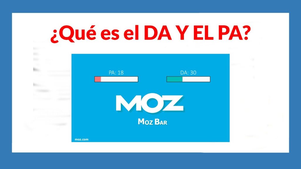 ⚡¿Qué es el DA (Domain Authority) y el PA (Page Authority)