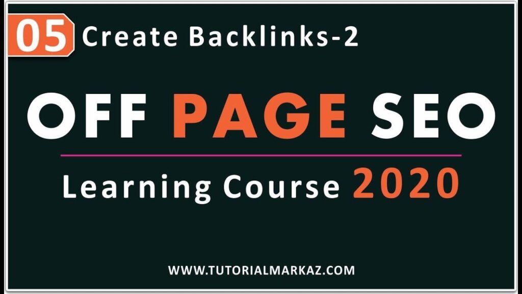 05 Off Page SEO BACKLINKS Course 2020 for Beginners Mentor Online | Create Dofollow Backlinks Urdu