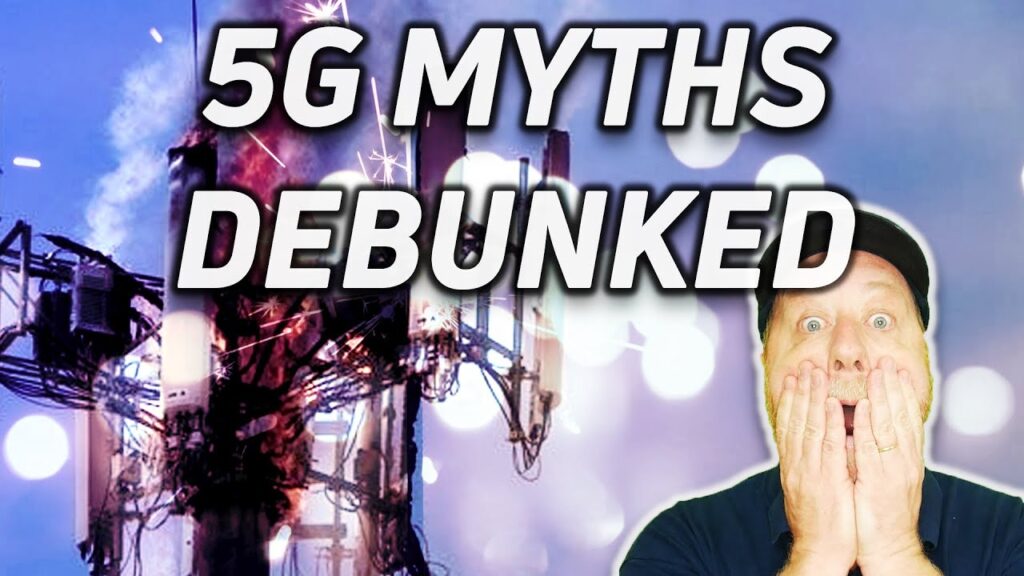 5G Myths Debunked: From Cancer to COVID-19
