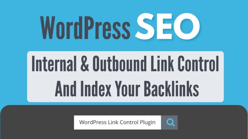 ✅ Better WordPress SEO in 3 Clicks! (Internal & Outbound Link Control Plugin)