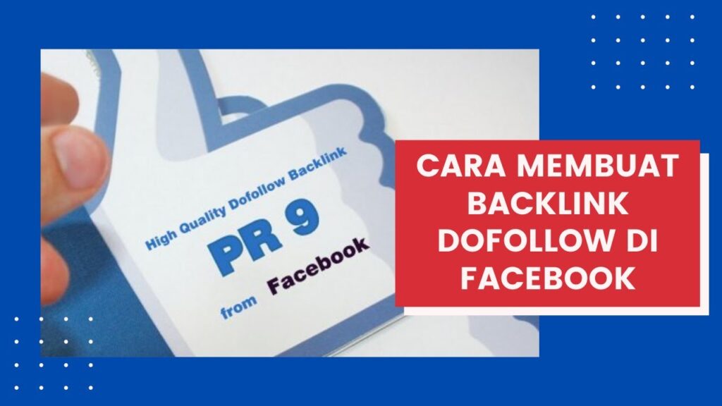 Cara Membuat Backlink Dofollow di Facebook