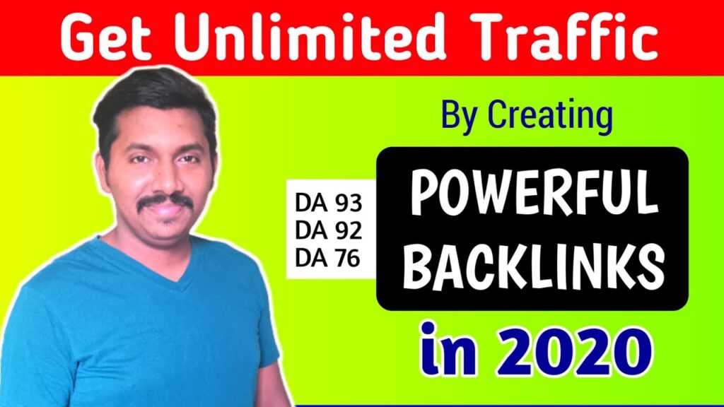Get Unlimited Traffic by Creating Powerful Backlinks from High Domain Authority Websites in 2020