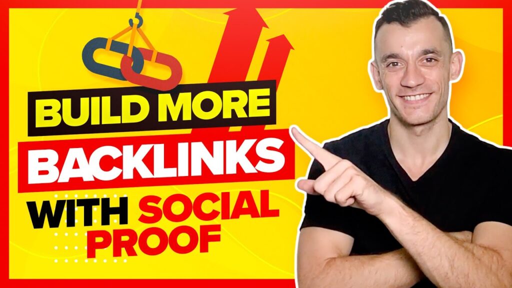How To Build More Backlinks With Social Proof