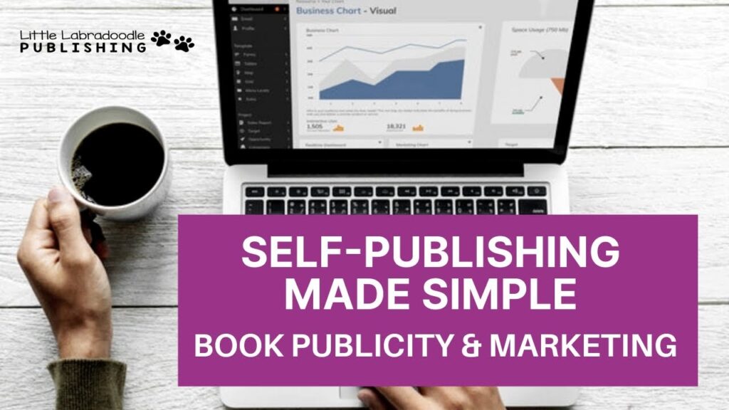 Publishing Made Simple series:  Book Publicity & Marketing