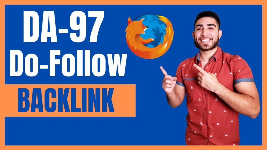 SEO Backlinks: Build A DA-97 Do-Follow Backlink (Step-By-Step)