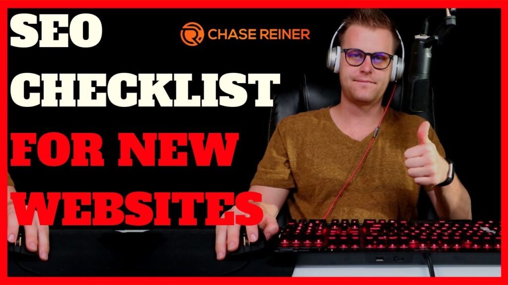 SEO Checklist For New Websites (2019 Updated)