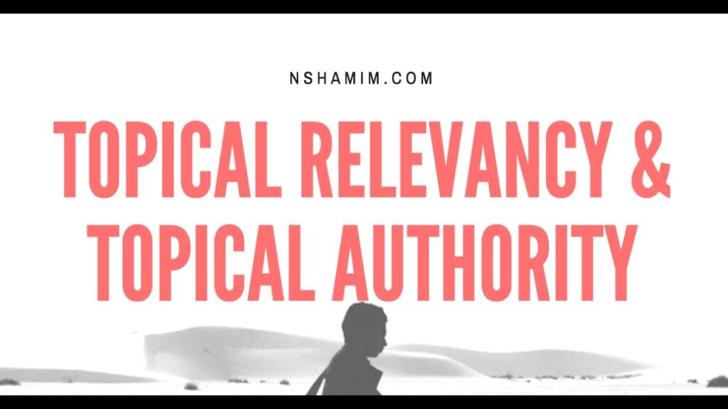 Topical Authority and Topical Relevancy - SEO In Bengali