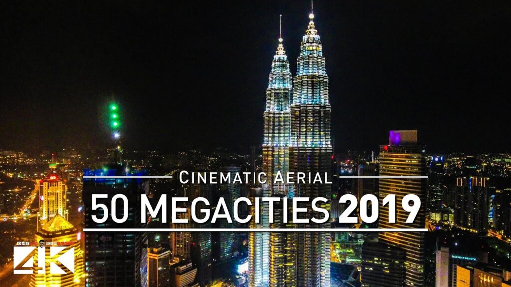 【4K】Drone Footage | 50 MEGACITIES of the World 2019 ..:: Cinematic Aerial Film