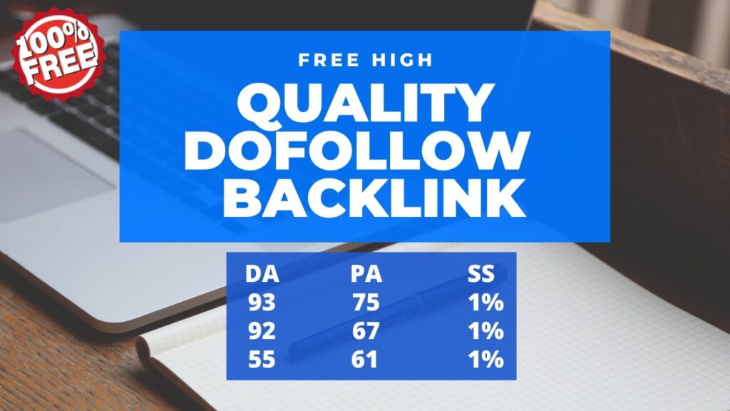 (3 Free Sites) How to Create Free High-Quality Dofollow Backlinks for your Website?
