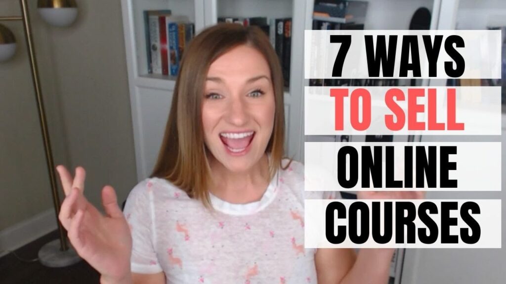 7 ways to sell online courses that ACTUALLY work