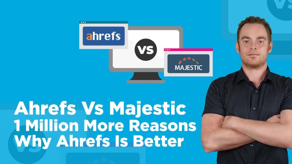 Ahrefs Vs Majestic: Which Is The Best Backlink Checker?