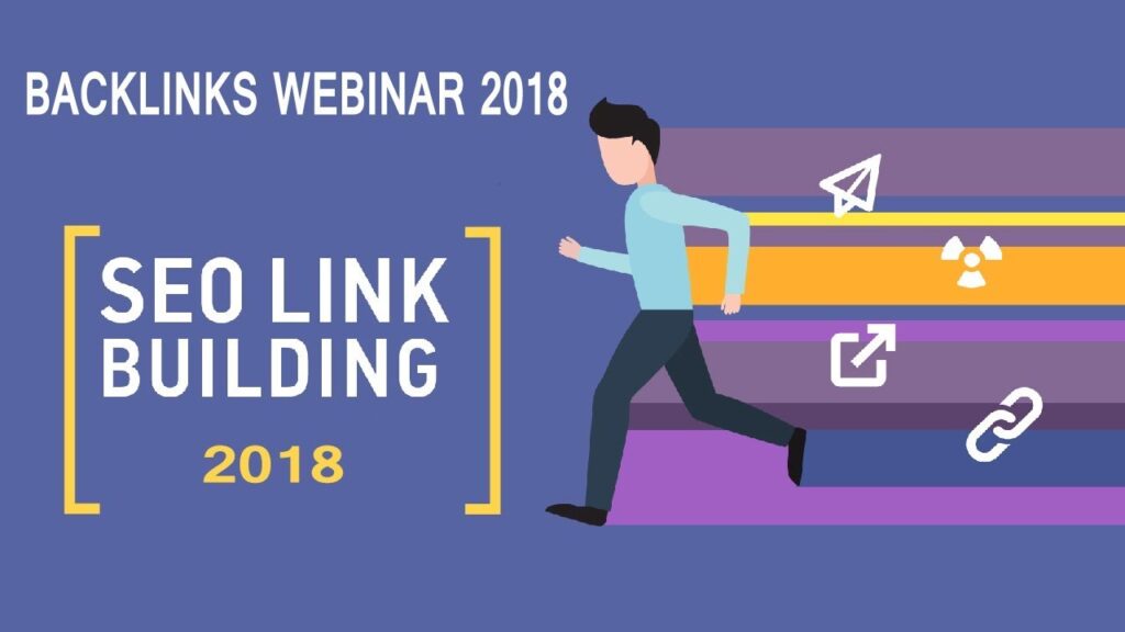 Backlinks Webinar 2018 | Rank No-1 on Google