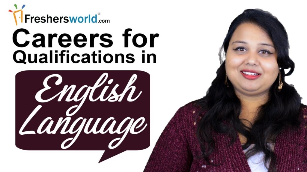Careers for Qualifications in English Language–Top careers for graduates with degree in English