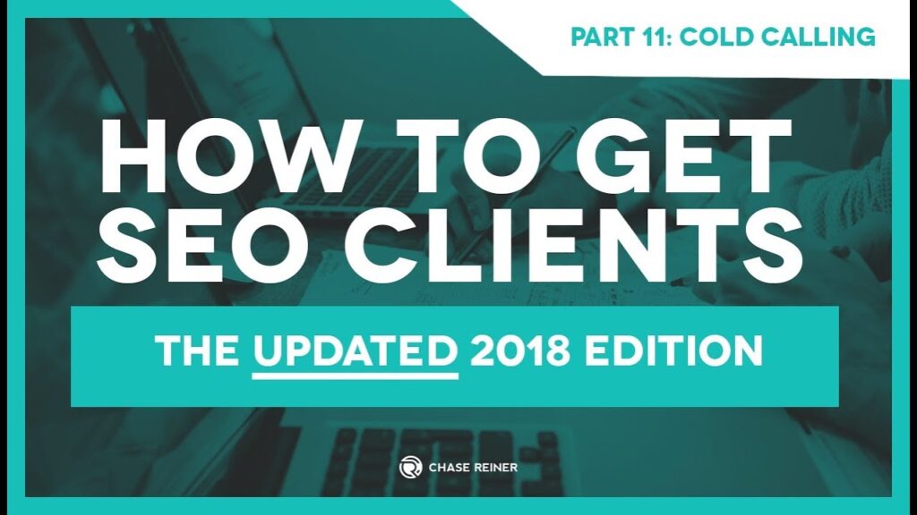 How To Get SEO Clients By Cold Calling P11