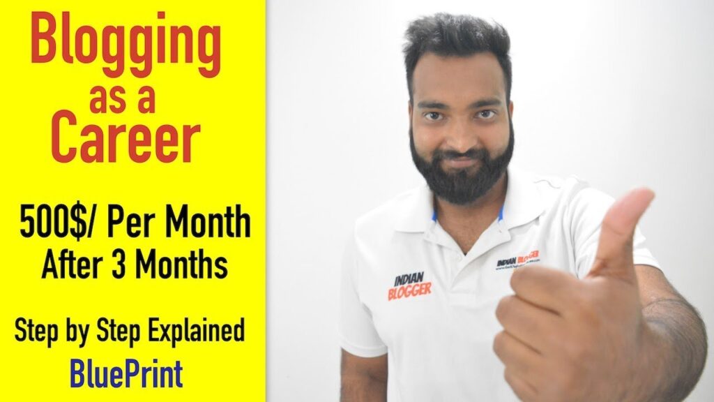 How to Choose Blogging as a Career & Earn 500$/ Monthly in Hindi