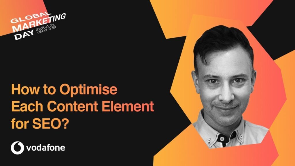 How to Optimise Each Content Element for SEO? Lyndon Barnett, Vodafone Australia
