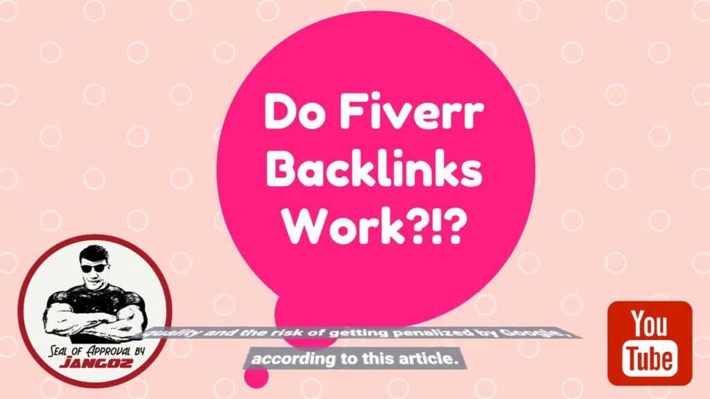 How to buy Backlinks from Fiverr:  Does it work?