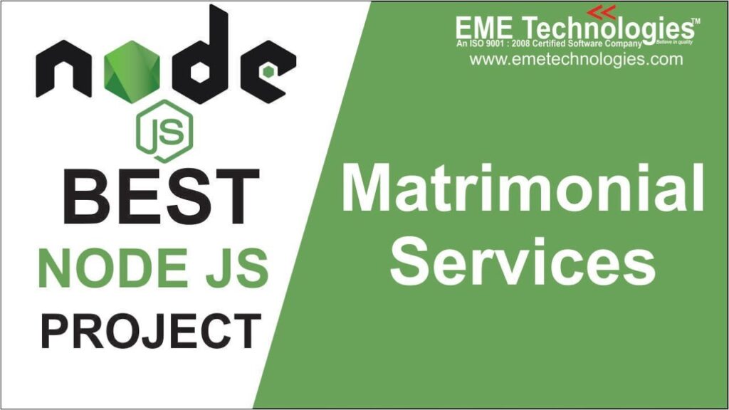Online Matrimonial Services Web Application in Nodejs | Download Nodejs Project with Source Code