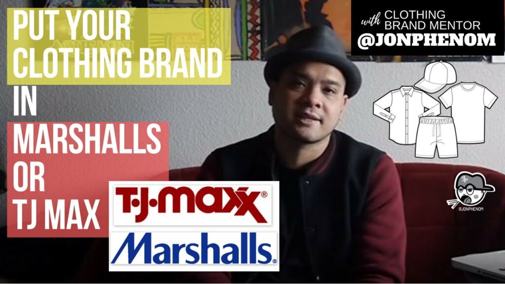 PUT YOUR CLOTHING BRAND IN MARSHALLS OR TJMAX