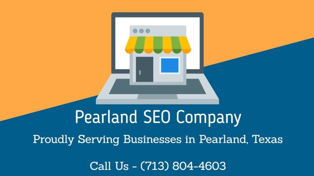Pearland SEO Company | Pearland SEO Agency | Call Us (713) 804-4603