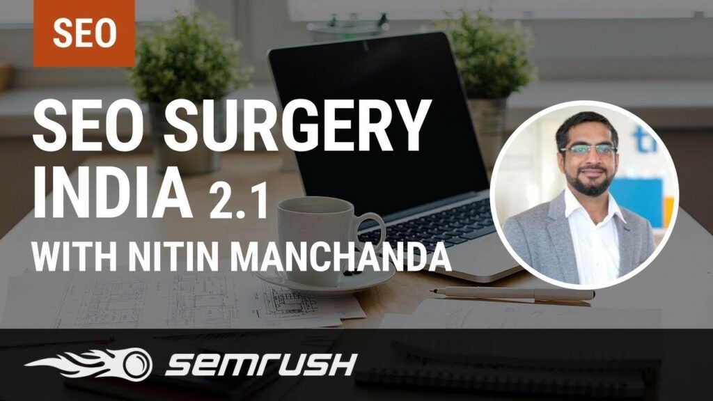 SEO Surgery India with Nitin 2.1
