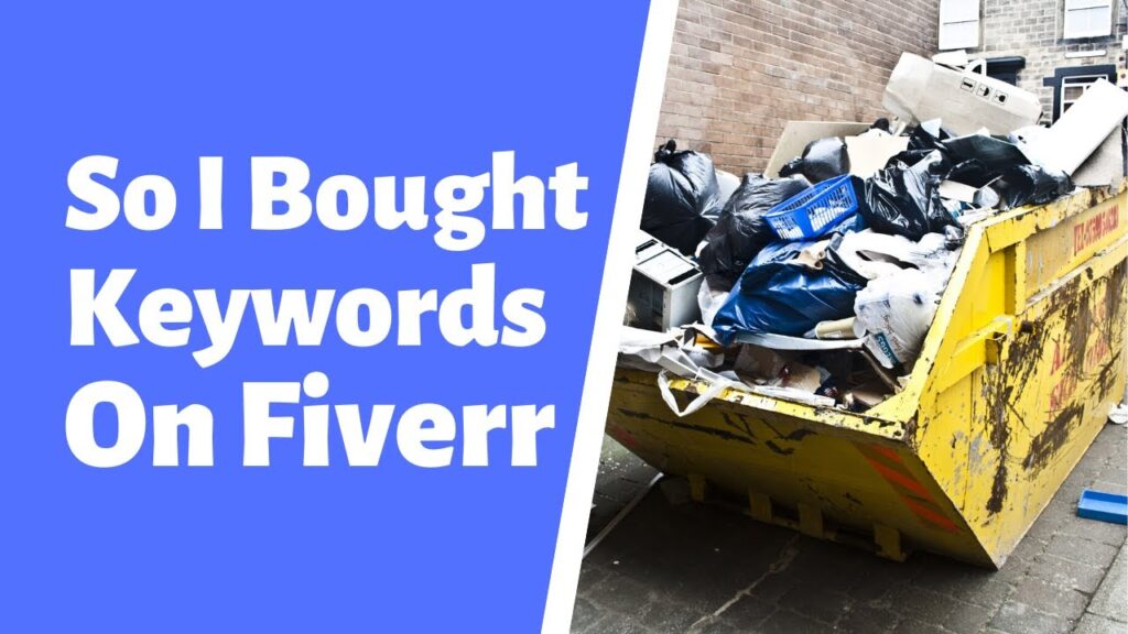 So I Bought Keywords On Fiverr...