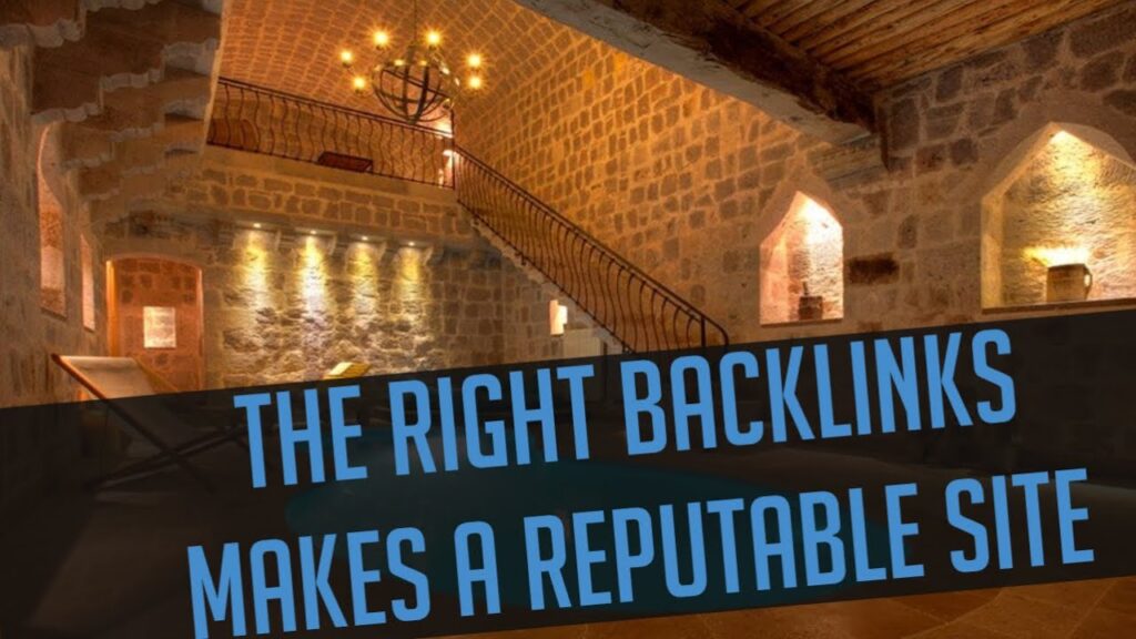 The Right Backlinks Makes A Reputable Site