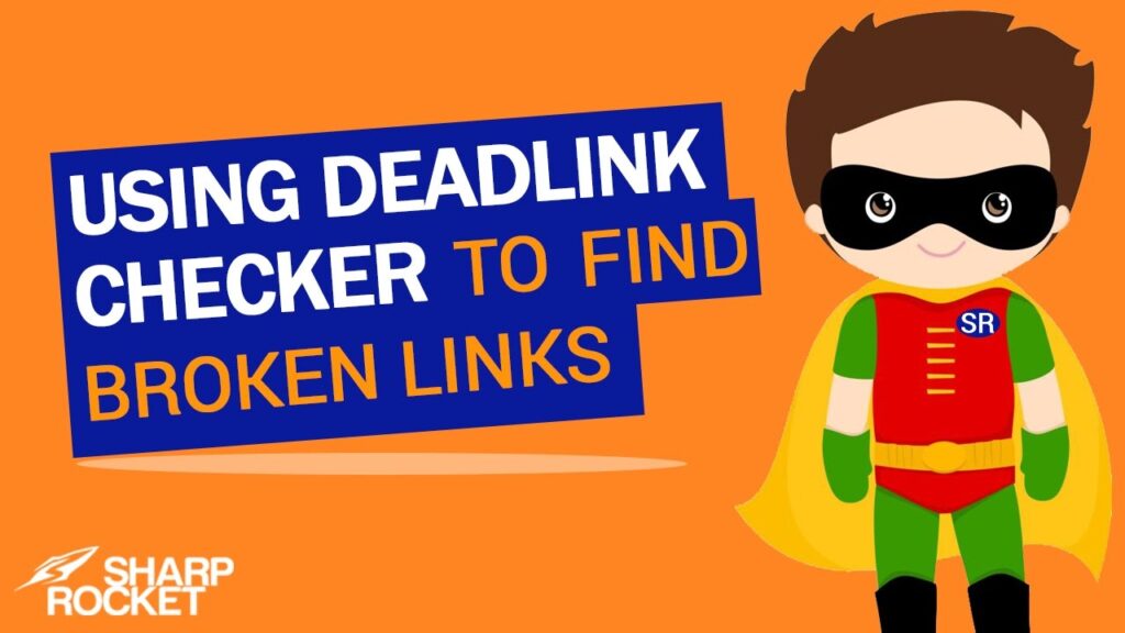 Using Deadlink Checker to Find Broken Backlinks
