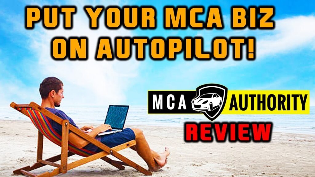 "MCA Authority Review" -  Put MCA On Autopilot!?