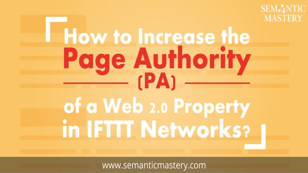 Boosting Page Authority in IFTTT Blogs