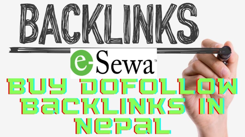 Buy Backlinks In Nepal With Esewa Off-Page SEO