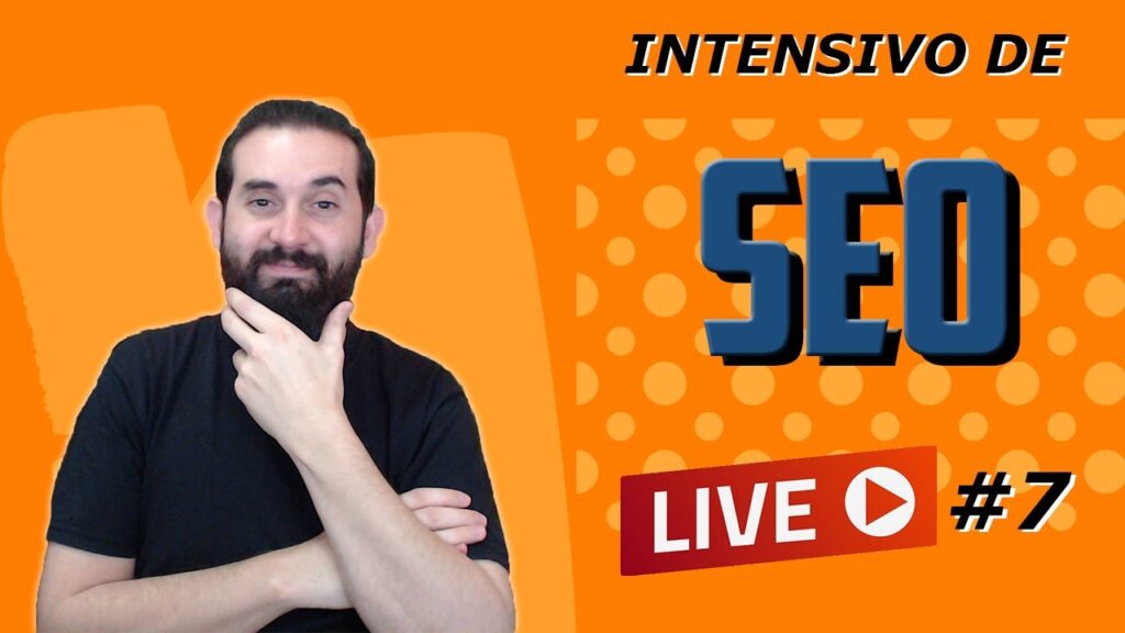 Curso de SEO Grátis - Intensivo #7 - SEO OffPage Estratégias de Backlinks | Empreendedor Smart