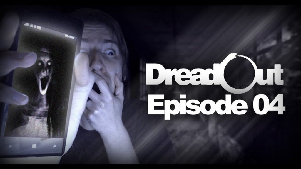DreadOut - 4/4 - HD FR - WHAT THE F... FIN !!! + [Liens Descriptions]