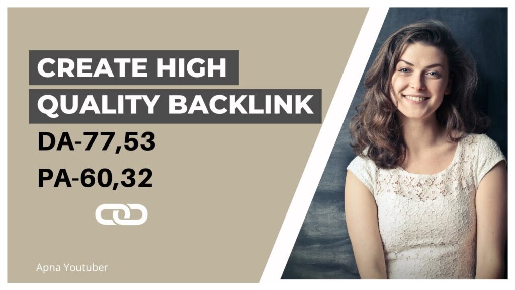 Get Free High Quality Backlinks and Rank up your Website in Hindi | Apna Youtuber