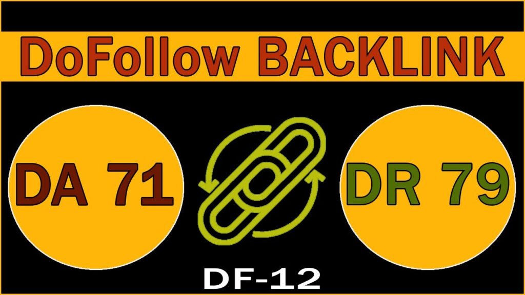 High Domain Authority Dofollow Backlink | DA 71 | DR 79