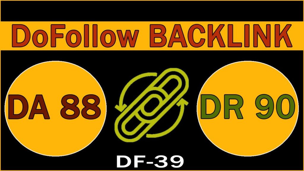 High Domain Authority Dofollow Backlink | DA 88 | DR 90