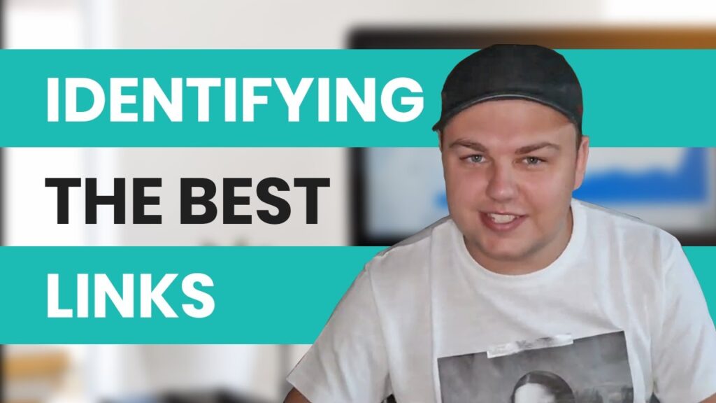How To Identify A Good Link