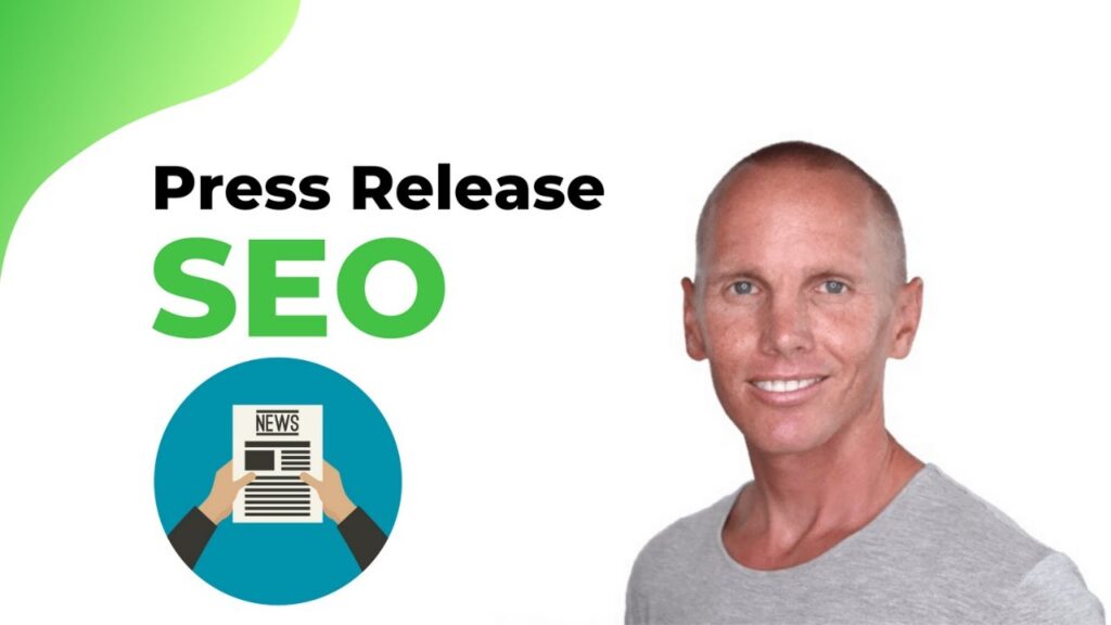 Press Release for SEO - What They Are & How To Get Them