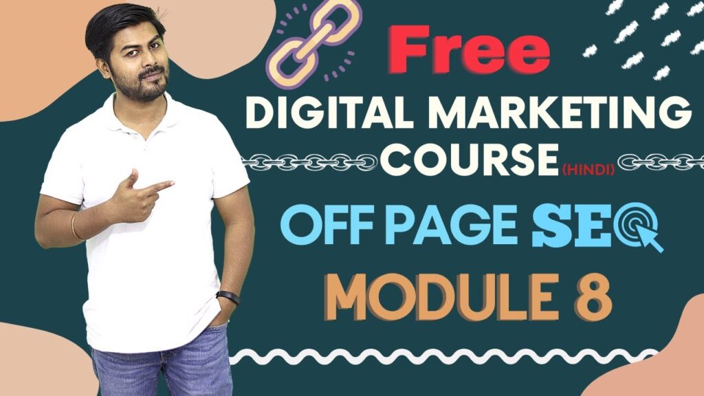 SEO - How to Create Backlinks  | Module 8.3 | Digital Marketing Course In Hindi