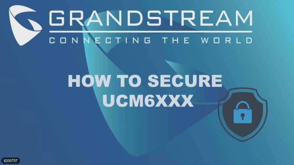 Securing your UCM IP PBX