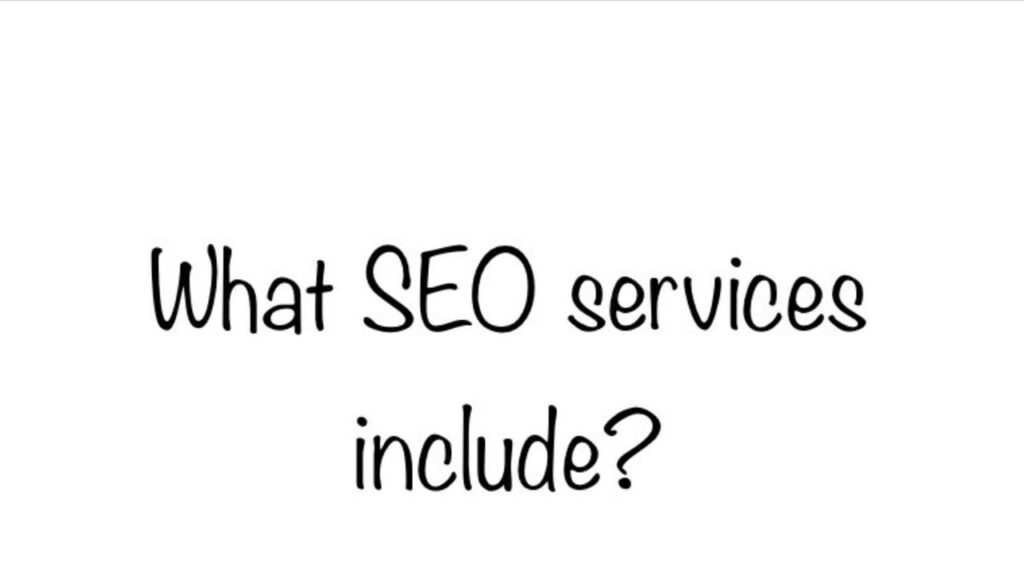 What SEO services In Johannesburg include