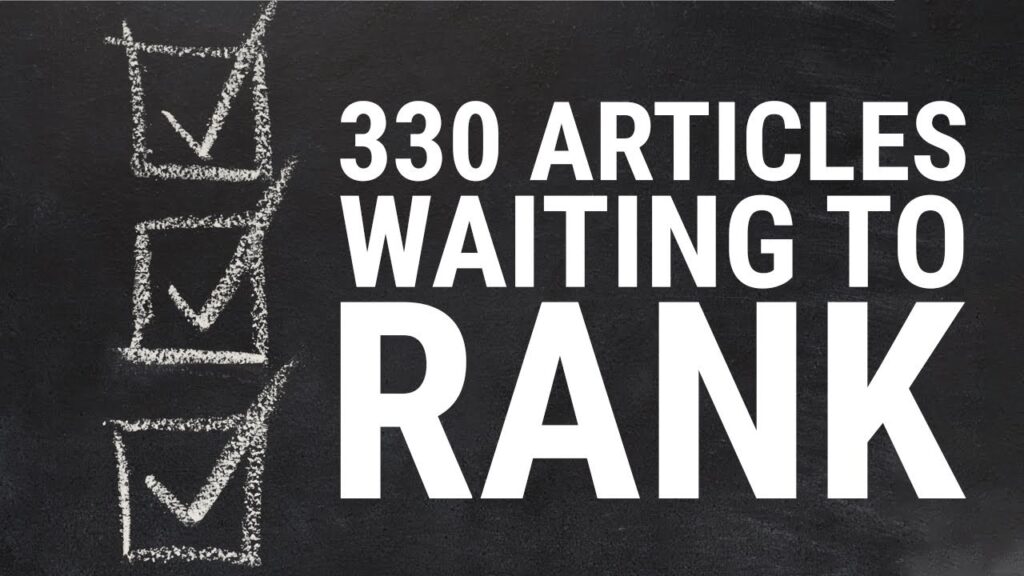 330 Articles Waiting to Rank - Niche Authority Site - Charlie