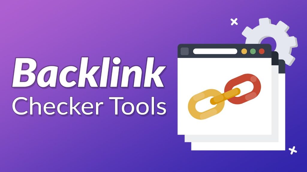 4 Great Backlink Checker Tools to Boost Your Pagerank
