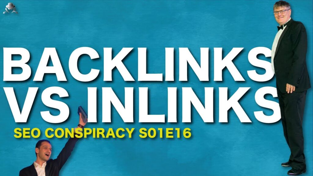 BACKLINKS VS. INTERNAL LINKS AS RANKING FACTORS FOR ADVANCED SEO ON GOOGLE - SEO Conspiracy S01E16