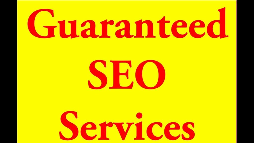 Guaranteed SEO Services - 100% Guaranteed Search Engine Optimization Service