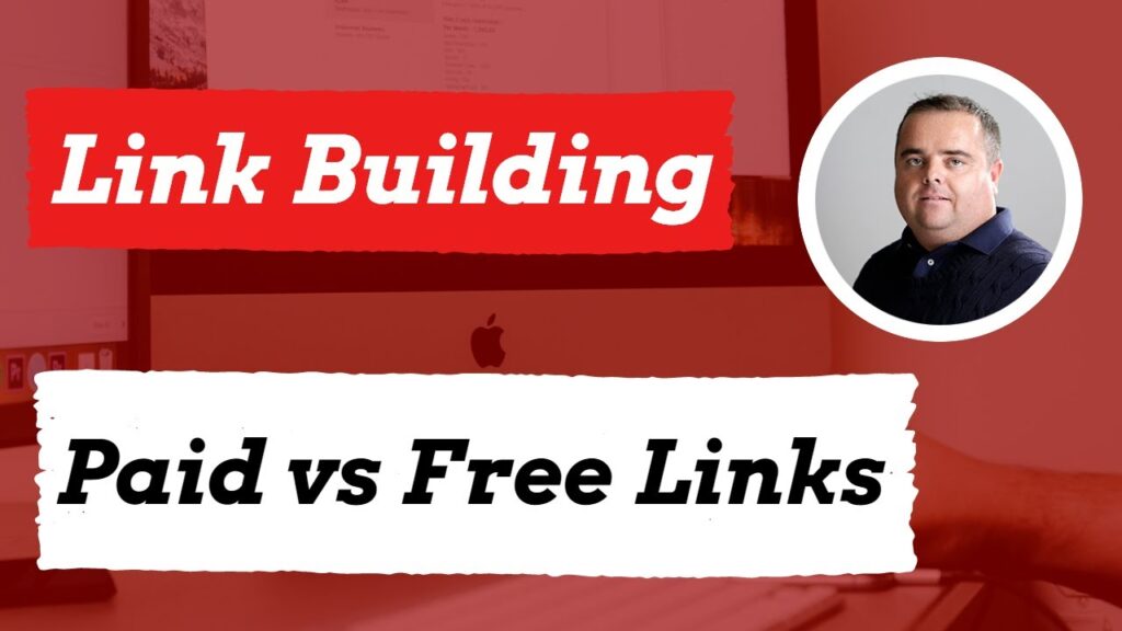 Paid Link Building vs. Free Link Building, Should you pay for backlinks?